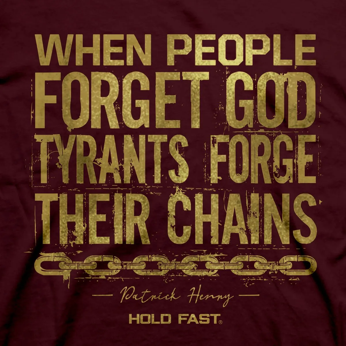 Hold Fast Tyrants